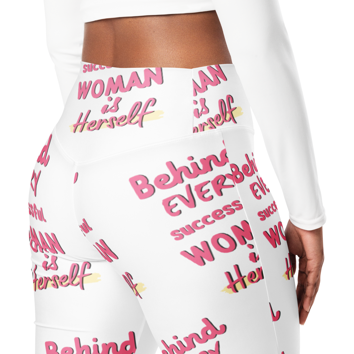 Behind a Successful Woman is Herself Flare leggings