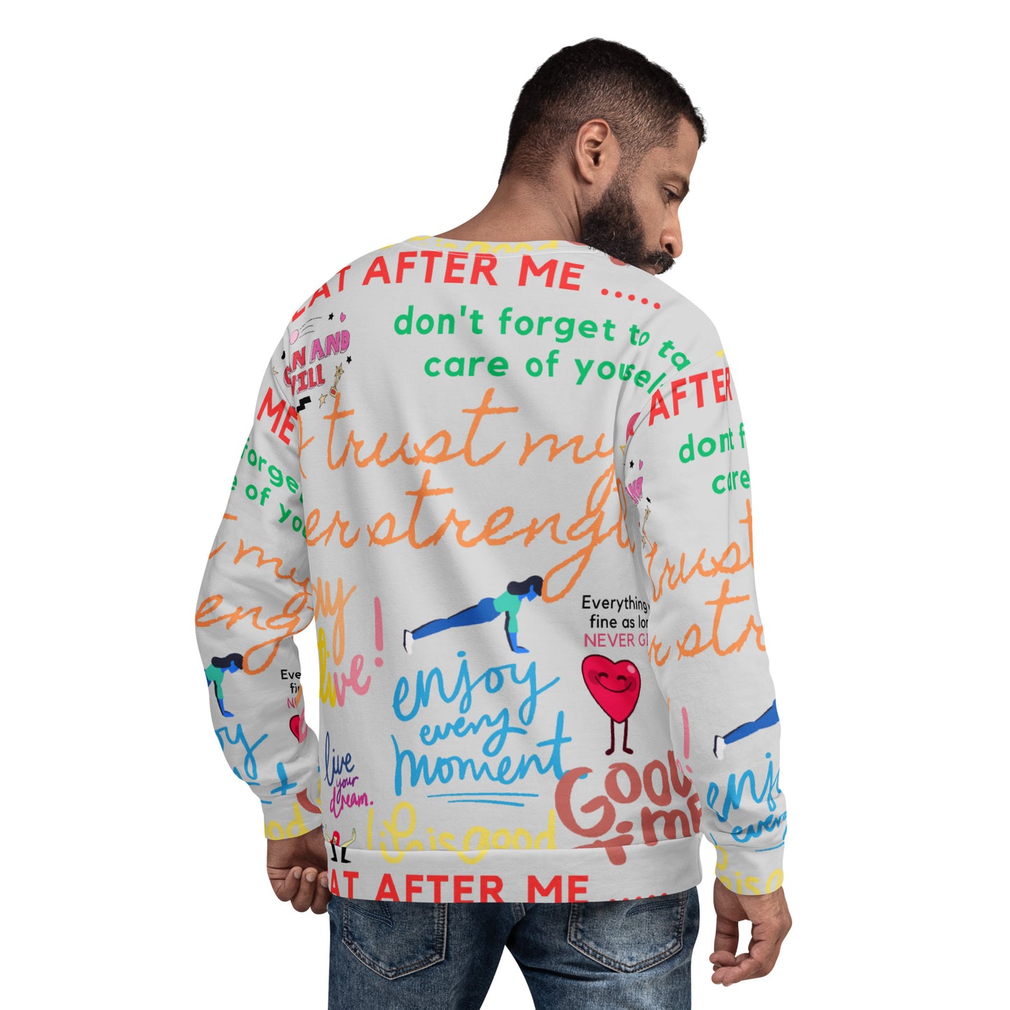 Repeat after me Sweatshirt