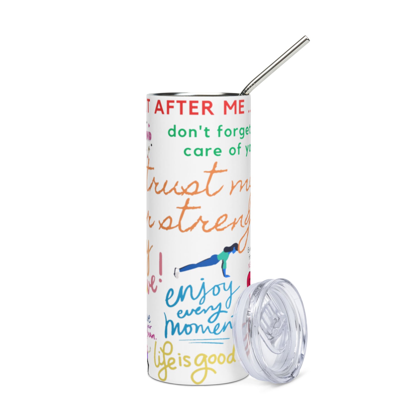 Repeat after me Stainless steel tumbler