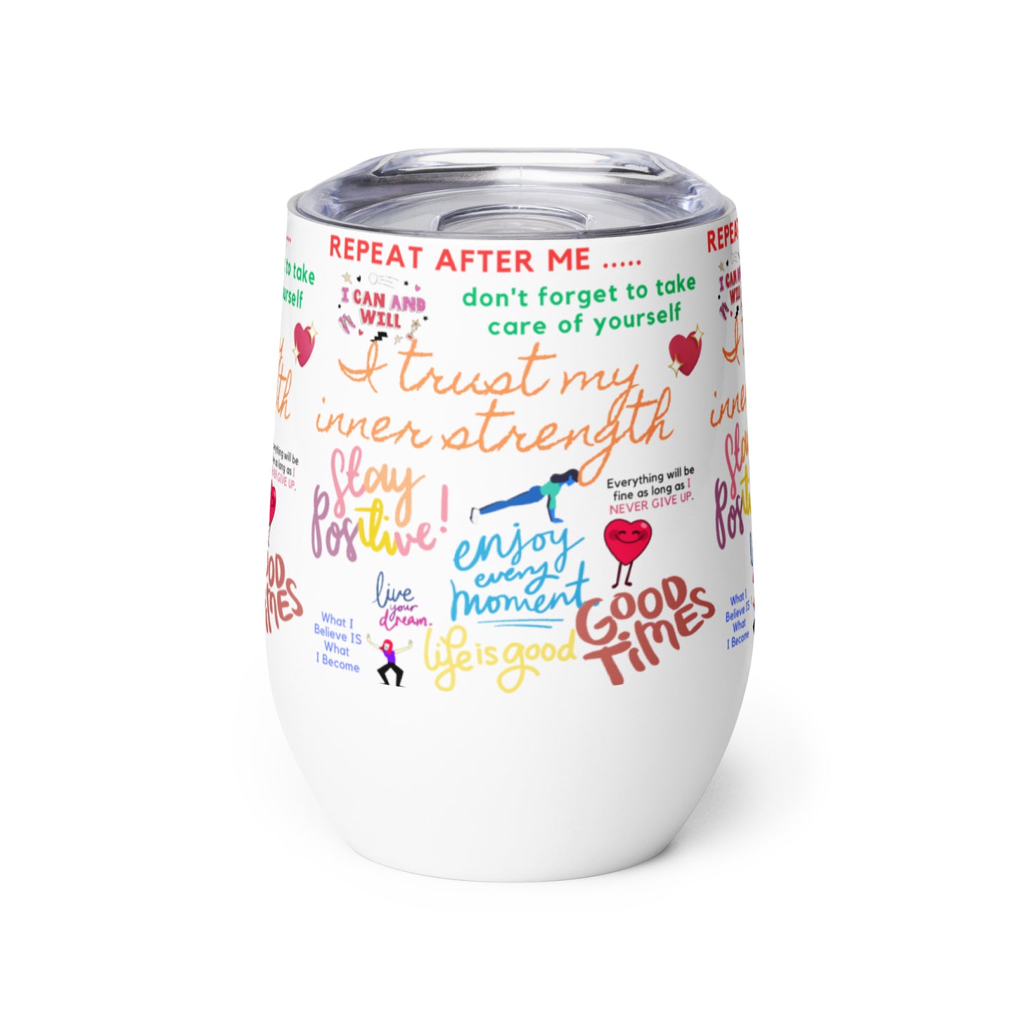 Repeat after Me Stainless Steel Wine Tumbler