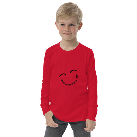 Make Happiness a Habit Youth Long Sleeve Shirt